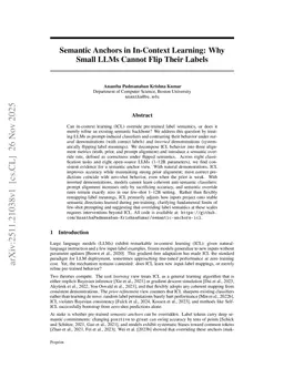 Semantic Anchors in In-Context Learning: Why Small LLMs Cannot Flip Their Labels