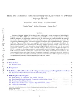 From Bits to Rounds: Parallel Decoding with Exploration for Diffusion Language Models