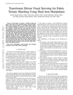Transformer Driven Visual Servoing for Fabric Texture Matching Using Dual-Arm Manipulator