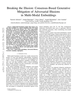 Breaking the Illusion: Consensus-Based Generative Mitigation of Adversarial Illusions in Multi-Modal Embeddings