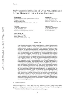 Convergence Dynamics of Over-Parameterized Score Matching for a Single Gaussian