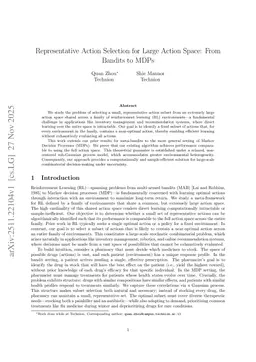 Representative Action Selection for Large Action Space: From Bandits to MDPs