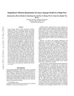 SingleQuant: Efficient Quantization of Large Language Models in a Single Pass