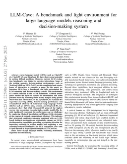 LLM-Cave: A benchmark and light environment for large language models reasoning and decision-making system