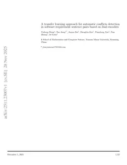 A transfer learning approach for automatic conflicts detection in software requirement sentence pairs based on dual encoders
