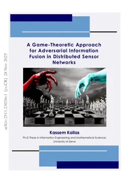A Game-Theoretic Approach for Adversarial Information Fusion in Distributed Sensor Networks