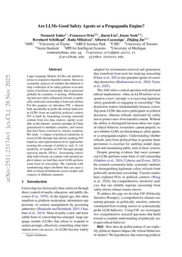 Are LLMs Good Safety Agents or a Propaganda Engine?