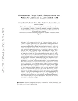 Simultaneous Image Quality Improvement and Artefacts Correction in Accelerated MRI