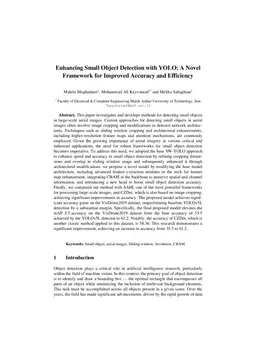 Enhancing Small Object Detection with YOLO: A Novel Framework for Improved Accuracy and Efficiency