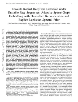 Towards Robust DeepFake Detection under Unstable Face Sequences: Adaptive Sparse Graph Embedding with Order-Free Representation and Explicit Laplacian Spectral Prior
