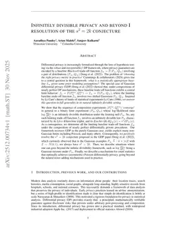 Infinitely divisible privacy and beyond I: resolution of the $s^2=2k$ conjecture