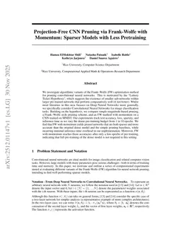 Projection-Free CNN Pruning via Frank-Wolfe with Momentum: Sparser Models with Less Pretraining
