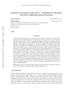 Implicitly Normalized Online PCA: A Regularized Algorithm with Exact High-Dimensional Dynamics