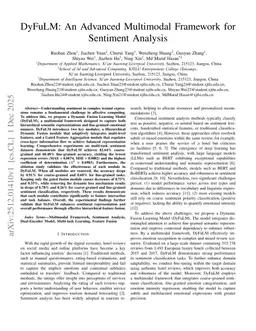 DyFuLM: An Advanced Multimodal Framework for Sentiment Analysis