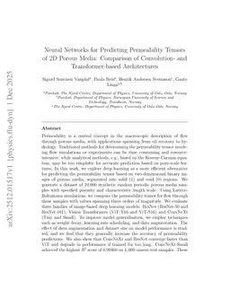 Neural Networks for Predicting Permeability Tensors of 2D Porous Media: Comparison of Convolution- and Transformer-based Architectures