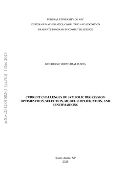 Current Challenges of Symbolic Regression: Optimization, Selection, Model Simplification, and Benchmarking