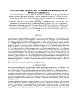Characterizing Continuous and Discrete Hybrid Latent Spaces for Structural Connectomes