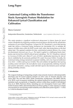 Contextual Gating within the Transformer Stack: Synergistic Feature Modulation for Enhanced Lyrical Classification and Calibration