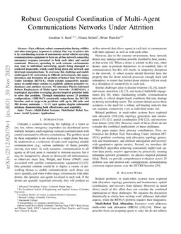 Robust Geospatial Coordination of Multi-Agent Communications Networks Under Attrition