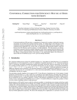 Conformal Correction for Efficiency May be at Odds with Entropy