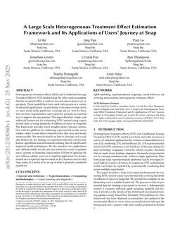 A Large Scale Heterogeneous Treatment Effect Estimation Framework and Its Applications of Users' Journey at Snap