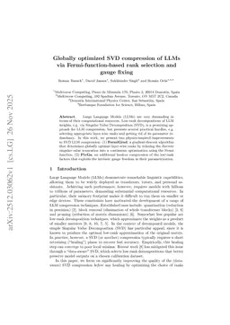 Globally optimized SVD compression of LLMs via Fermi-function-based rank selection and gauge fixing