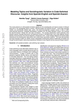 Modeling Topics and Sociolinguistic Variation in Code-Switched Discourse: Insights from Spanish-English and Spanish-Guaraní