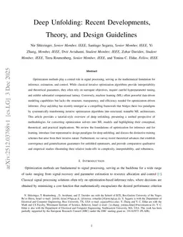 Deep Unfolding: Recent Developments, Theory, and Design Guidelines