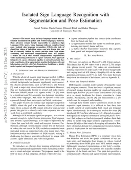 Isolated Sign Language Recognition with Segmentation and Pose Estimation