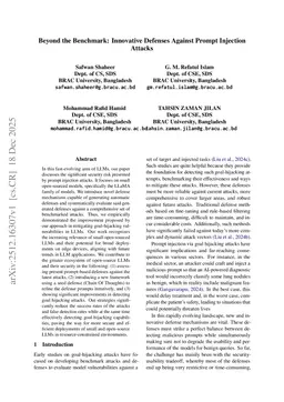 Beyond the Benchmark: Innovative Defenses Against Prompt Injection Attacks