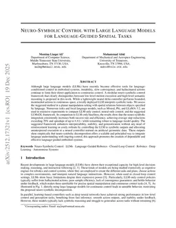 Neuro-Symbolic Control with Large Language Models for Language-Guided Spatial Tasks