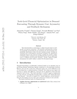 Node-Level Financial Optimization in Demand Forecasting Through Dynamic Cost Asymmetry and Feedback Mechanism
