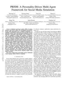 PRISM: A Personality-Driven Multi-Agent Framework for Social Media Simulation