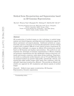 Medical Scene Reconstruction and Segmentation based on 3D Gaussian Representation