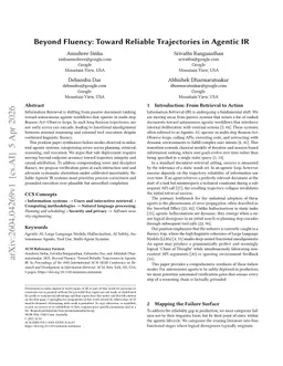 Beyond Fluency: Toward Reliable Trajectories in Agentic IR