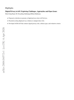 Digital Privacy in IoT: Exploring Challenges, Approaches and Open Issues