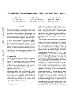 Towards Robust Content Watermarking Against Removal and Forgery Attacks
