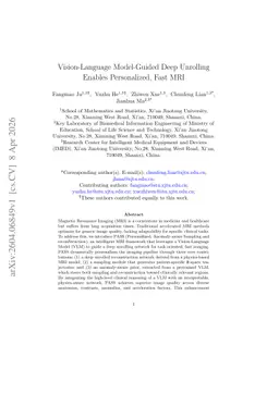 Vision-Language Model-Guided Deep Unrolling Enables Personalized, Fast MRI