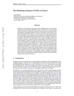 The Shrinking Lifespan of LLMs in Science