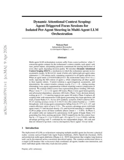 Dynamic Attentional Context Scoping: Agent-Triggered Focus Sessions for Isolated Per-Agent Steering in Multi-Agent LLM Orchestration