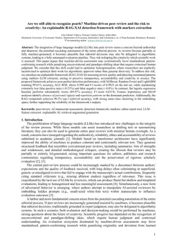 Are we still able to recognize pearls? Machine-driven peer review and the risk to creativity: An explainable RAG-XAI detection framework with markers extraction