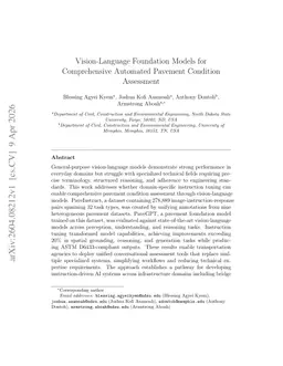 Vision-Language Foundation Models for Comprehensive Automated Pavement Condition Assessment