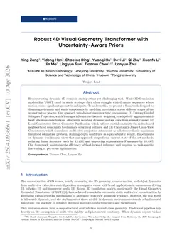 Robust 4D Visual Geometry Transformer with Uncertainty-Aware Priors