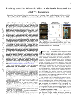 Realizing Immersive Volumetric Video: A Multimodal Framework for 6-DoF VR Engagement