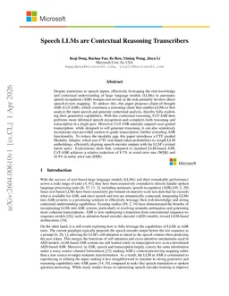 Speech LLMs are Contextual Reasoning Transcribers