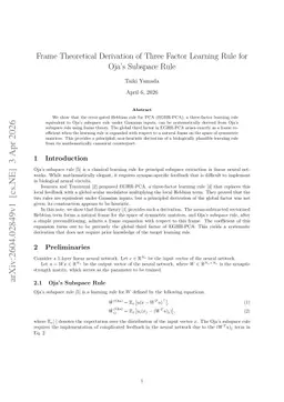 Frame Theoretical Derivation of Three Factor Learning Rule for Oja's Subspace Rule