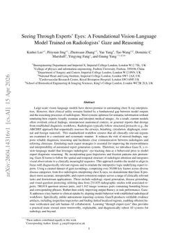 Seeing Through Experts Eyes A Foundational Vision Language Model Trained on Radiologists Gaze and Reasoning