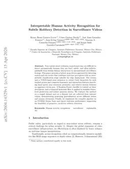 Interpretable Human Activity Recognition for Subtle Robbery Detection in Surveillance Videos