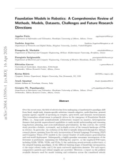 Foundation Models in Robotics: A Comprehensive Review of Methods, Models, Datasets, Challenges and Future Research Directions