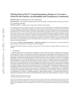 "Taking Stock at FAccT": Using Participatory Design to Co-Create a Vision for the Fairness, Accountability and Transparency Community